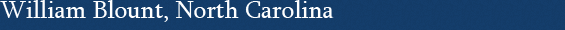 William Blount, North Carolina